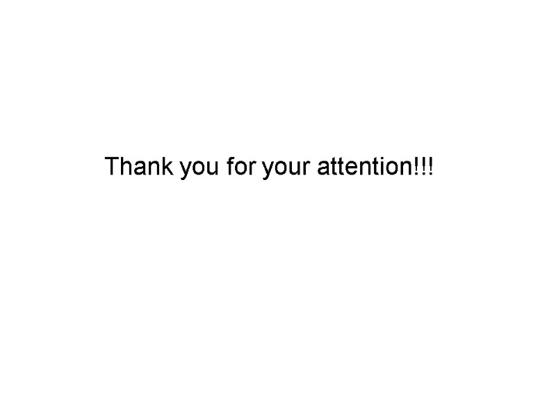 Thank you for your attention!!!